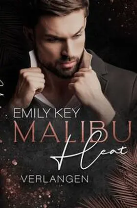 Key |  Malibu Heat: Verlangen | Buch |  Sack Fachmedien