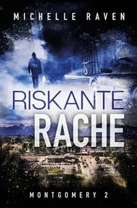 Raven |  Riskante Rache | Buch |  Sack Fachmedien
