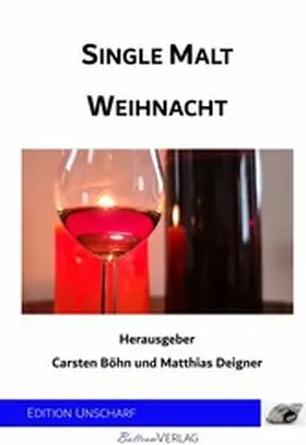 Deigner / Böhn |  Single Malt Weihnacht | eBook | Sack Fachmedien