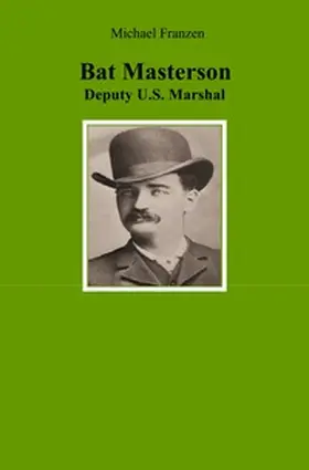 Franzen |  Bat Masterson | Buch |  Sack Fachmedien