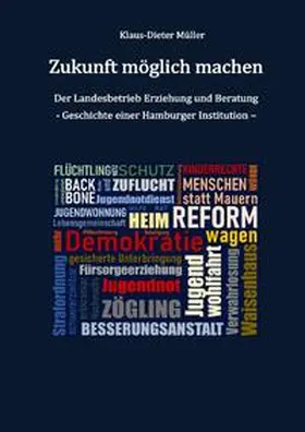 Müller |  Zukunft möglich machen | Buch |  Sack Fachmedien