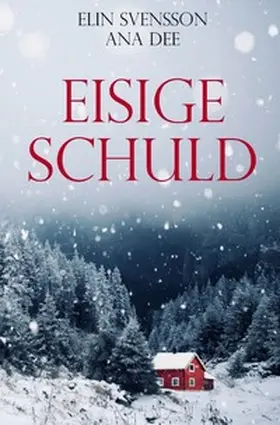 Dee |  Eisige Schuld | Buch |  Sack Fachmedien