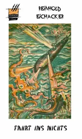 Eichacker |  Die Fahrt ins Nichts | eBook | Sack Fachmedien