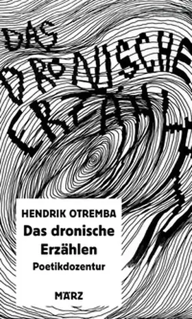 Otremba |  Das dronische Erzählen | Buch |  Sack Fachmedien