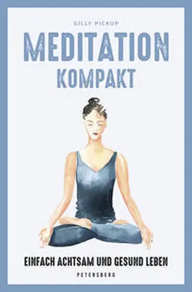 Pickup |  Meditation kompakt | Buch |  Sack Fachmedien