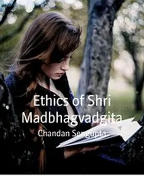 Sengupta |  Ethics of Shri Madbhagvadgita | eBook | Sack Fachmedien