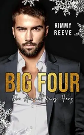 Reeve |  BIG FOUR: Ein Anwalt fürs Herz | eBook | Sack Fachmedien