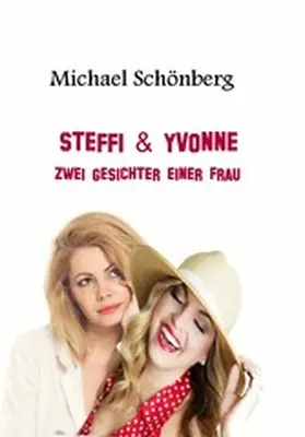 Schönberg |  Steffi & Yvonne | eBook | Sack Fachmedien