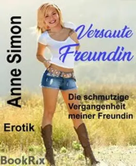 Simon |  Versaute Freundin | eBook | Sack Fachmedien