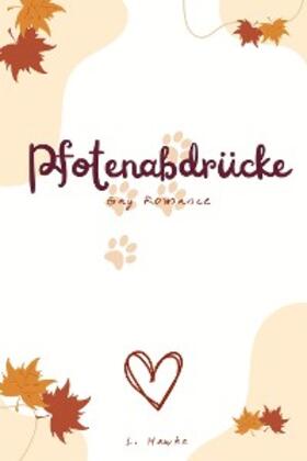 Hawke |  Pfotenabdrücke | eBook | Sack Fachmedien