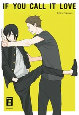 Ichikawa |  If you call it love | Buch |  Sack Fachmedien