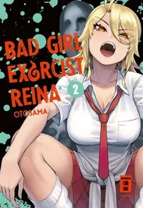 Otosama |  Bad Girl Exorcist Reina 02 | Buch |  Sack Fachmedien