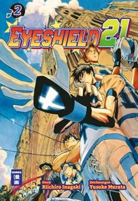 Inagaki / Murata |  Eyeshield 21 02 | Buch |  Sack Fachmedien