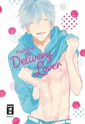 Nago |  Delivery Lover | Buch |  Sack Fachmedien