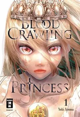 Azuma |  Blood Crawling Princess 01 | Buch |  Sack Fachmedien