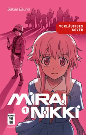 Esuno |  Mirai Nikki - New Edition 01 | Buch |  Sack Fachmedien