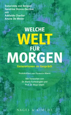 von Belgien / Dixson-Declève / Charlier |  Welche Welt für morgen? | Buch |  Sack Fachmedien