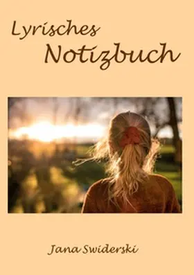 Swiderski |  Lyrisches Notizbuch | Buch |  Sack Fachmedien