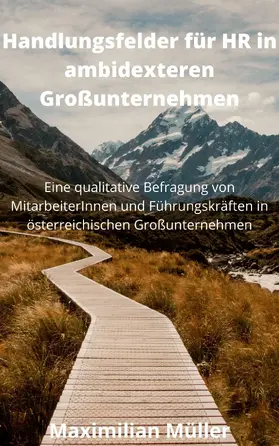 Müller |  Handlungsfelder für HR in ambidexteren Großunternehmen | eBook | Sack Fachmedien