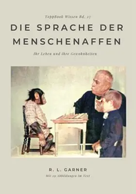 Garner |  Die Sprache der Menschenaffen | Buch |  Sack Fachmedien