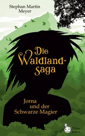 Meyer |  Die Waldlandsaga | Buch |  Sack Fachmedien