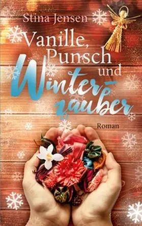 Jensen |  Vanille, Punsch und Winterzauber | Buch |  Sack Fachmedien