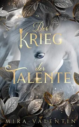 Valentin |  Der Krieg der Talente | Buch |  Sack Fachmedien
