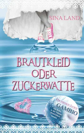Land |  Gambio - Der perfekte Tausch | eBook | Sack Fachmedien