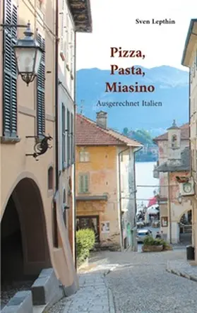 Lepthin |  Pizza, Pasta, Miasino | Buch |  Sack Fachmedien