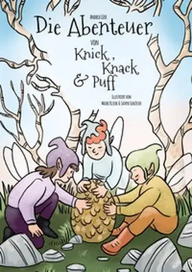 Lüer |  Die Abenteuer von Knick, Knack und Puff | Buch |  Sack Fachmedien