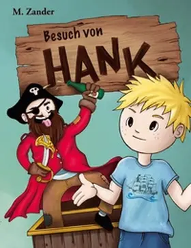 Zander |  Besuch von Hank | Buch |  Sack Fachmedien