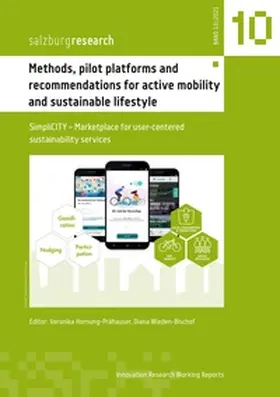 Hornung-Prähauser / Wieden-Bischof |  Methods, pilot platforms and recommendations for active mobility and sustainable lifestyle | Buch |  Sack Fachmedien