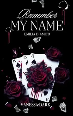 Dark |  Remember my Name | Buch |  Sack Fachmedien