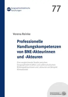 Reinke |  Professionelle Handlungskompetenzen von BNE-Akteurinnen und -Akteuren | Buch |  Sack Fachmedien