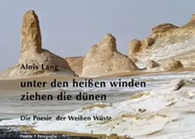 Lang |  unter den heißen winden ziehen die dünen | Buch |  Sack Fachmedien