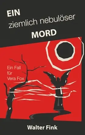 Fink |  Ein ziemlich nebulöser Mord | Buch |  Sack Fachmedien