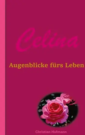 Hofmann | Celina | Buch | 978-3-7557-6842-5 | www2.sack.de