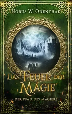 Odenthal |  Der Pfad des Magiers | Buch |  Sack Fachmedien