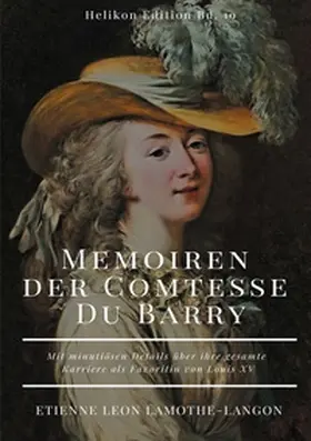 Lamothe-Langon |  Memoiren der Comtesse Du Barry | Buch |  Sack Fachmedien