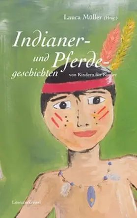Müller |  Pferde- und Indianergeschichten | Buch |  Sack Fachmedien