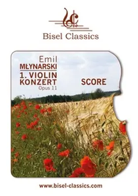 Mlynarski / Begley |  1. Violinkonzert, Opus 11 | Buch |  Sack Fachmedien