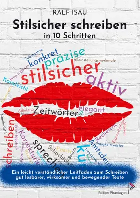 Isau |  Stilsicher schreiben in 10 Schritten | eBook | Sack Fachmedien