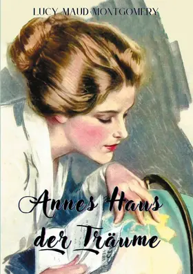 Montgomery |  Annes Haus der Träume | eBook | Sack Fachmedien