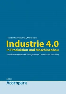 Vowe / Knobbe |  Industrie 4.0 | Buch |  Sack Fachmedien