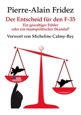 Fridez |  Der Entscheid für den F-35 | Buch |  Sack Fachmedien