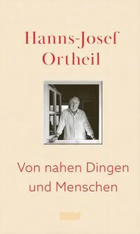 Ortheil |  Von nahen Dingen und Menschen | eBook | Sack Fachmedien