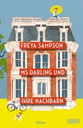 Sampson |  Ms Darling und ihre Nachbarn | eBook | Sack Fachmedien