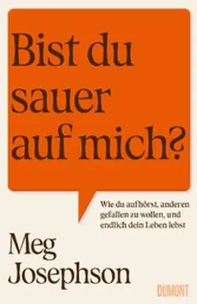 Josephson |  Bist du sauer auf mich? | eBook | Sack Fachmedien