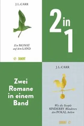 Carr |  Ein Monat auf dem Land & Wie die Steeple Sinderby Wanderers den Pokal holten | eBook | Sack Fachmedien