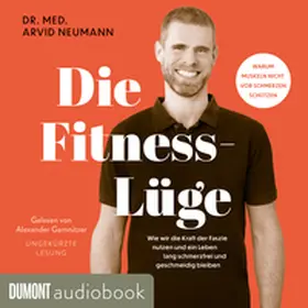 Neumann |  Die Fitness-Lüge | Sonstiges |  Sack Fachmedien